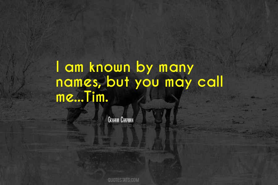 May I Call You Quotes #56062