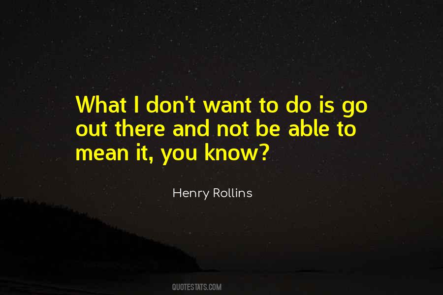 I Do Want You Quotes #157644