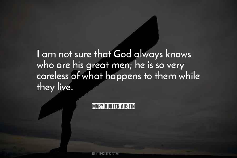 God Always Knows Quotes #1116894