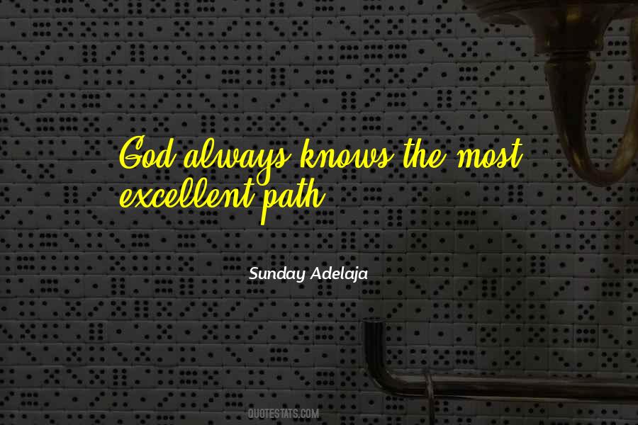 God Always Knows Quotes #1411839