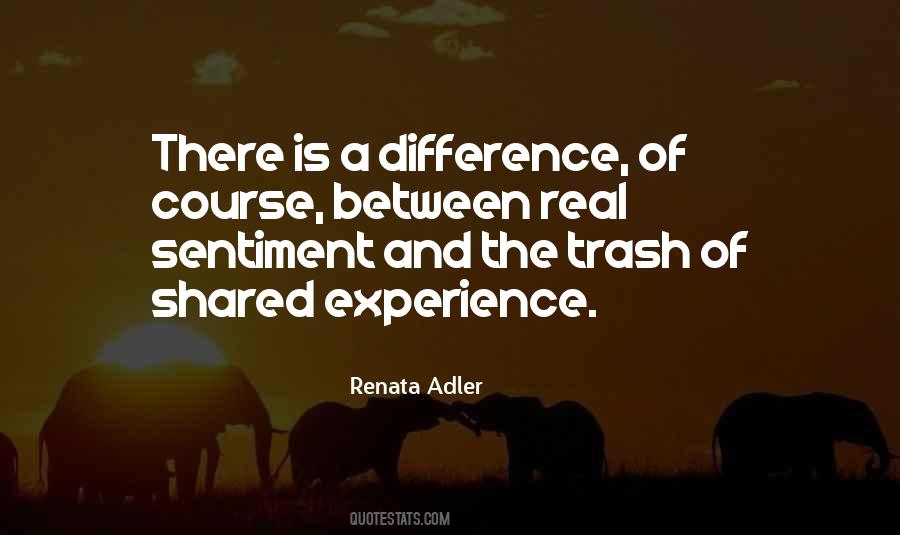 Quotes About A Shared Experience #1569394
