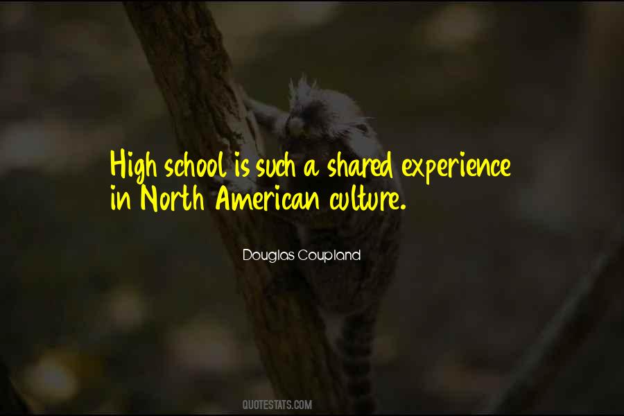 Quotes About A Shared Experience #619195