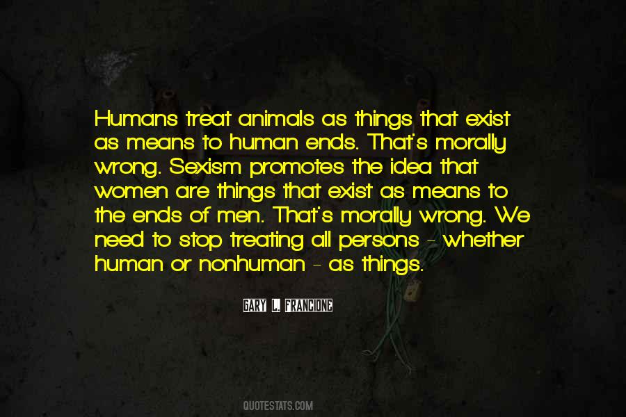 How They Treat Animals Quotes #871847