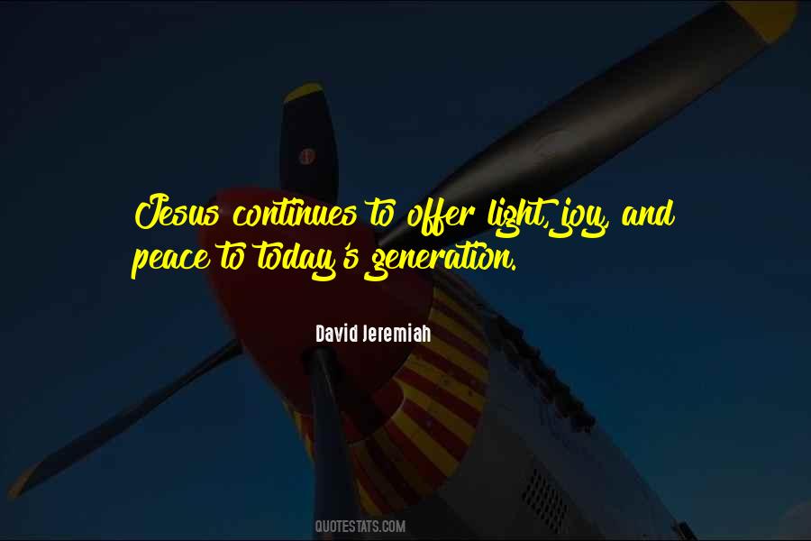Joy And Light Quotes #1030937