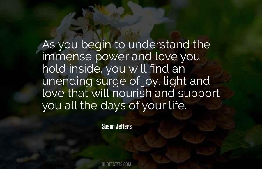 Joy And Light Quotes #1107718