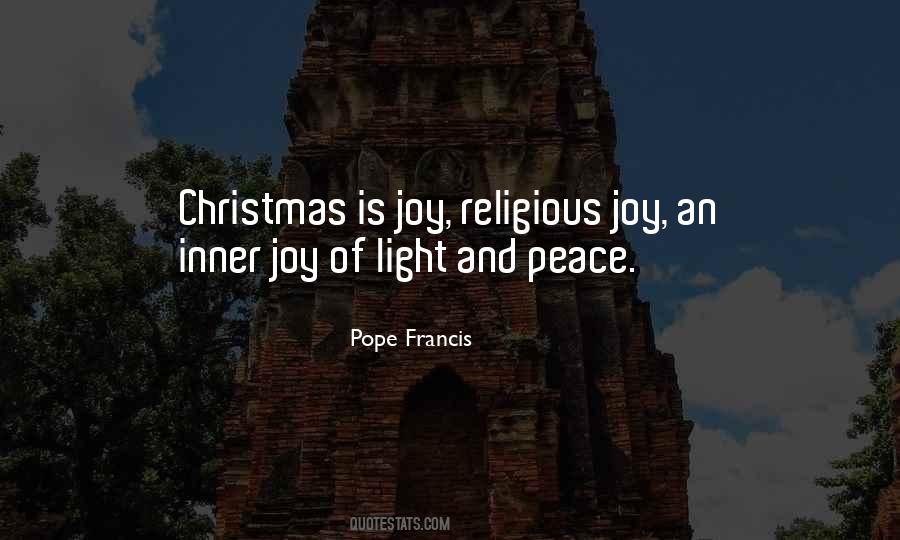 Joy And Light Quotes #289156