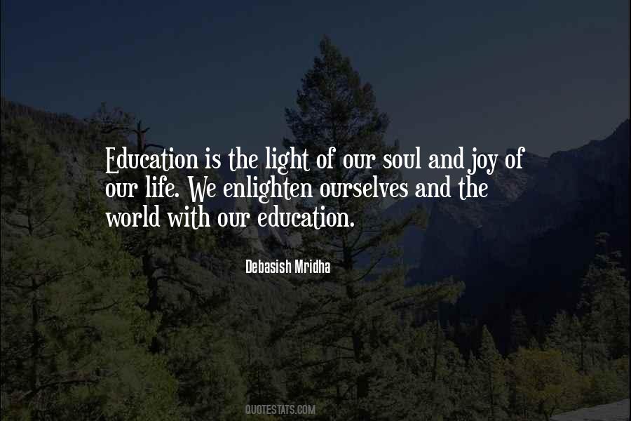 Joy And Light Quotes #291906