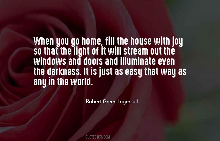 Joy And Light Quotes #864450
