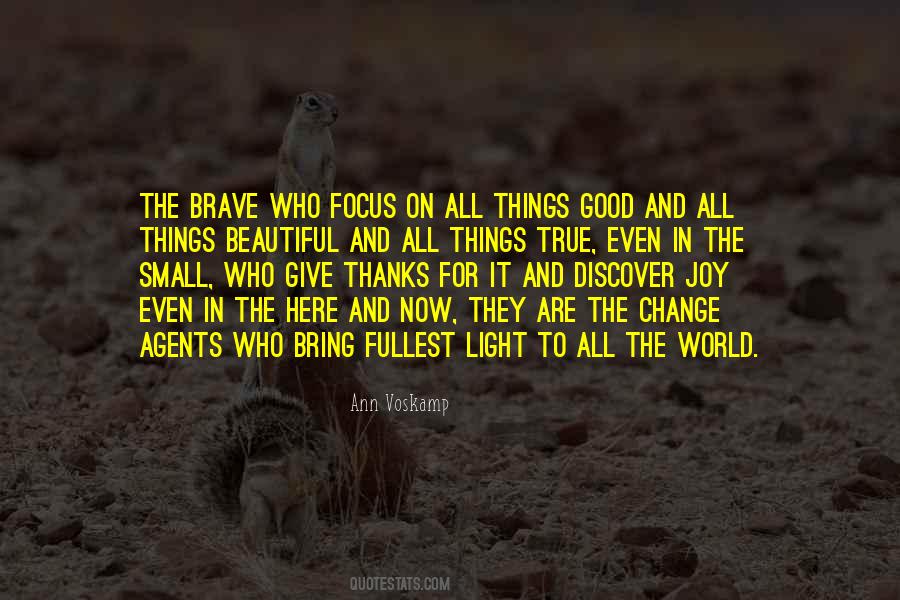 Joy And Light Quotes #993307