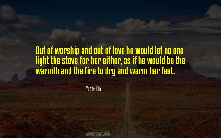 Quotes About Light And Fire #1282441