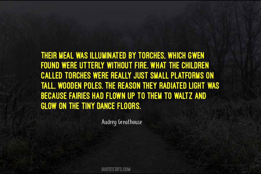 Quotes About Light And Fire #140219