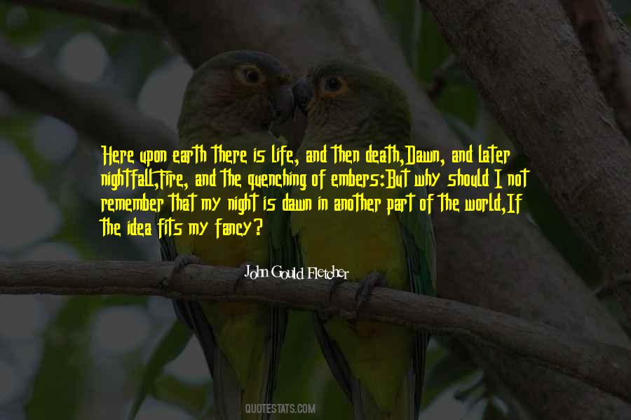 Quotes About Light And Fire #1637383