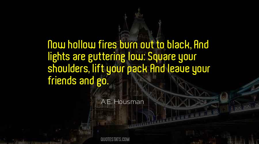 Quotes About Light And Fire #254281