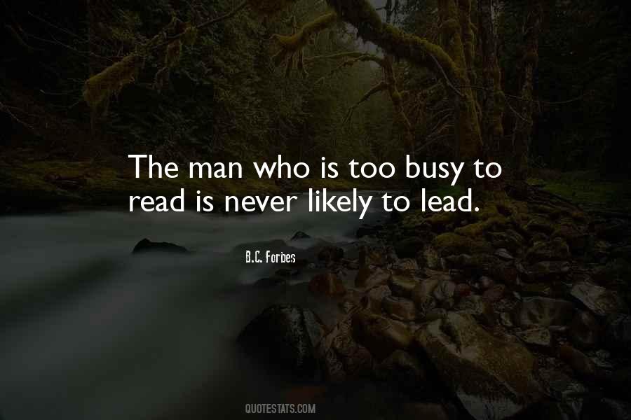 He Is Too Busy Quotes #192988