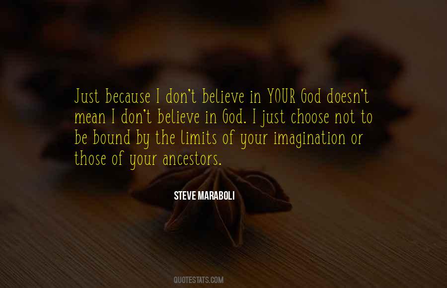 God And Ancestors Quotes #1230344