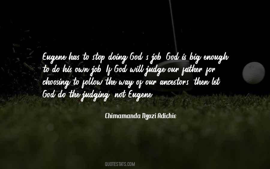 God And Ancestors Quotes #1644585