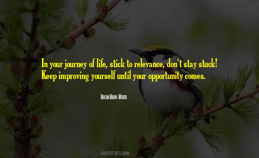 Stay Yourself Quotes #1463953