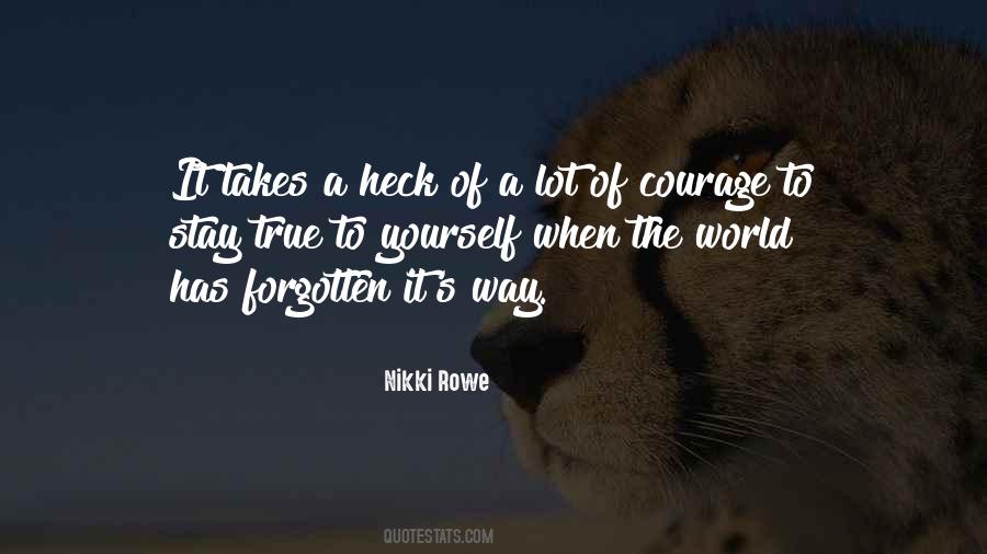 Stay Yourself Quotes #1553628
