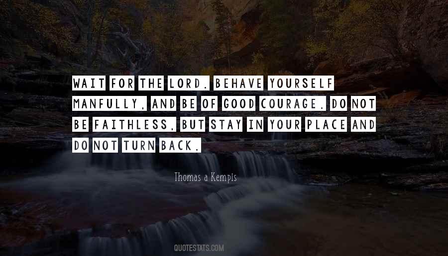 Stay Yourself Quotes #1581490