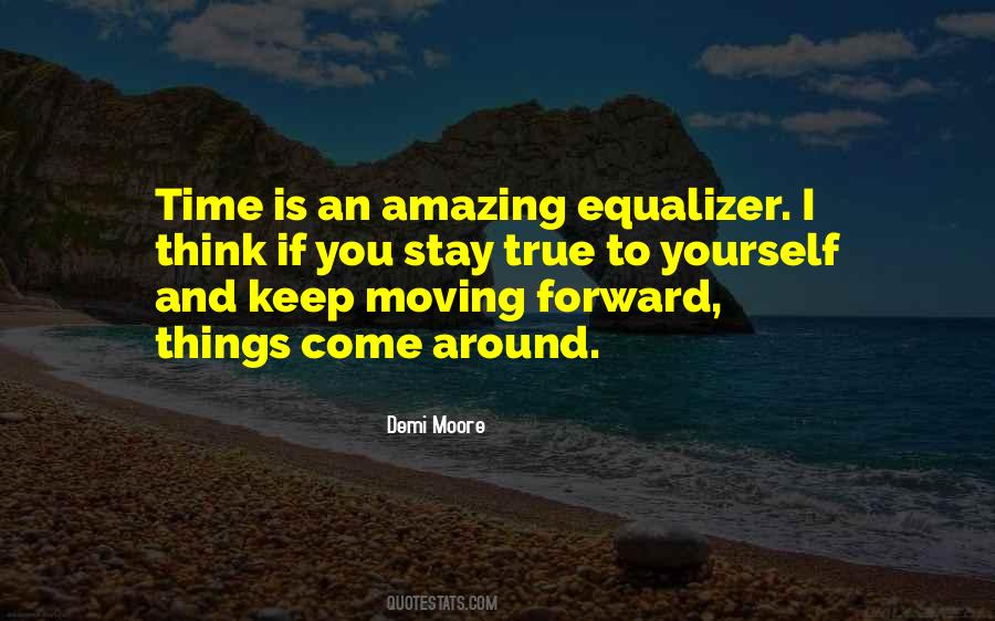 Stay Yourself Quotes #455037