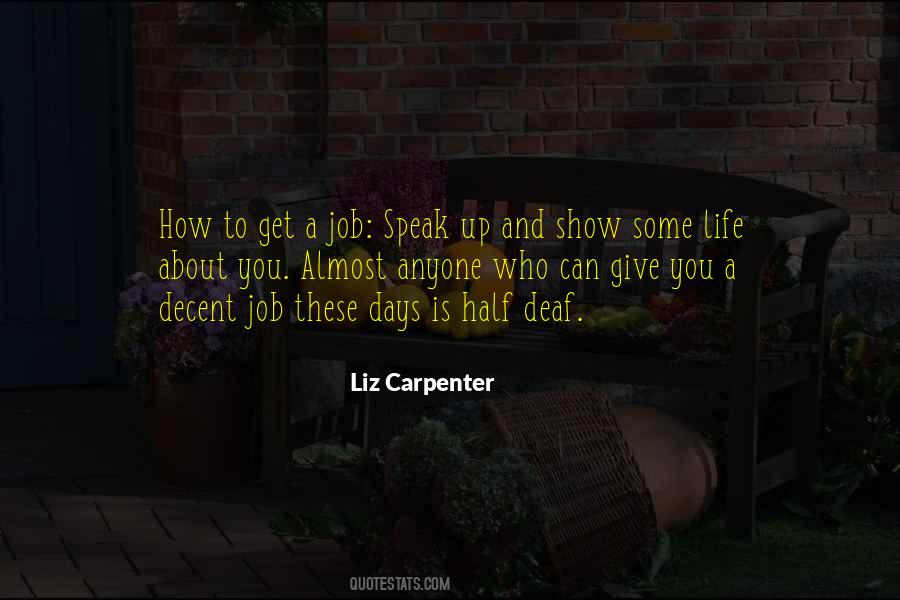 Get Up Show Up Quotes #1254381