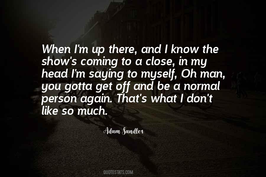 Get Up Show Up Quotes #1651344