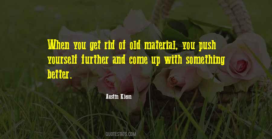 Get Up Show Up Quotes #1772707