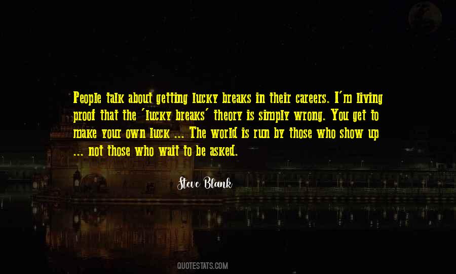 Get Up Show Up Quotes #706975