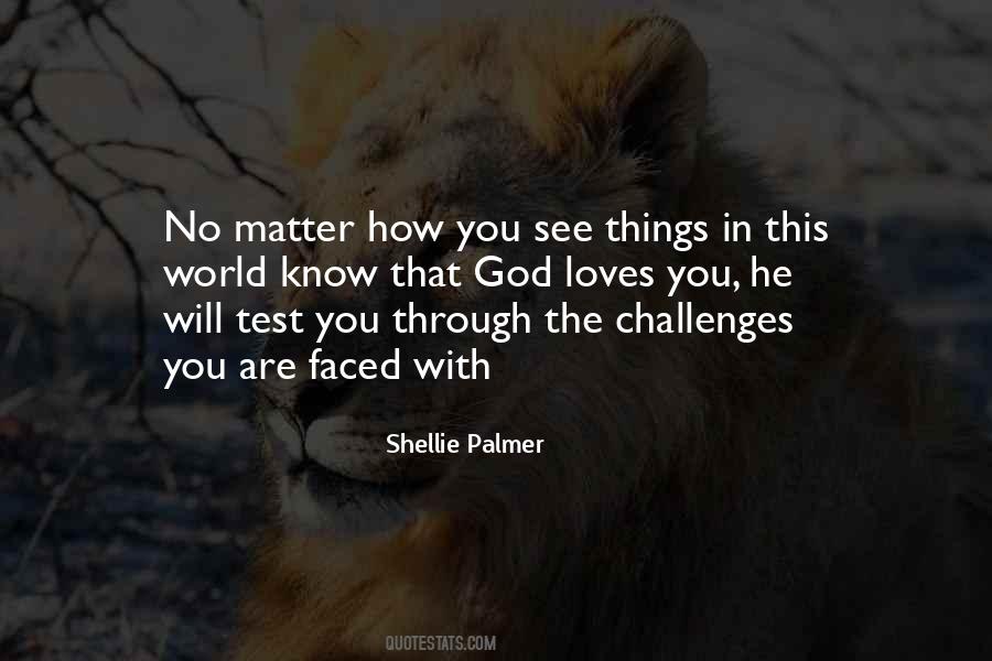 God And Life Challenges Quotes #1427319