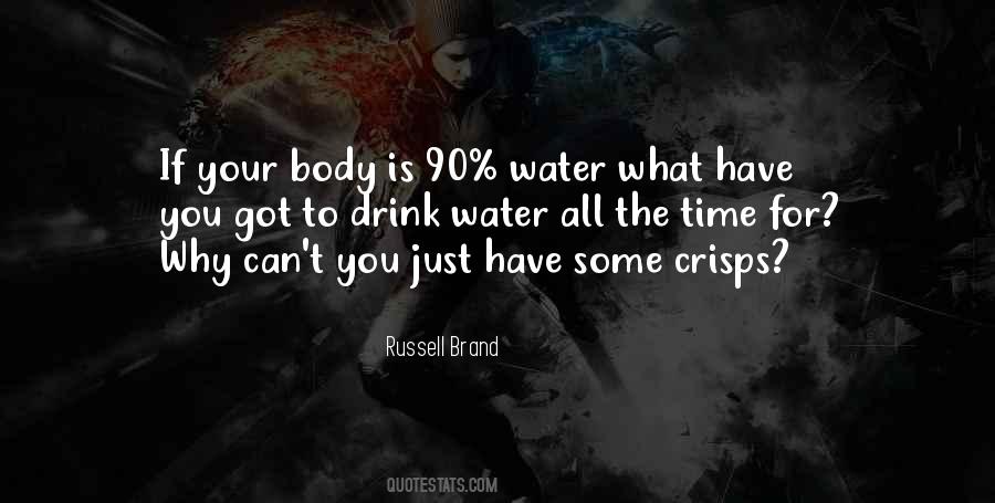 To Drink Water Quotes #868584