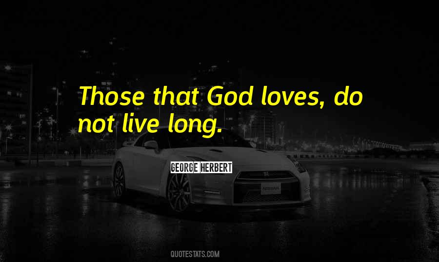 Live God Quotes #112030