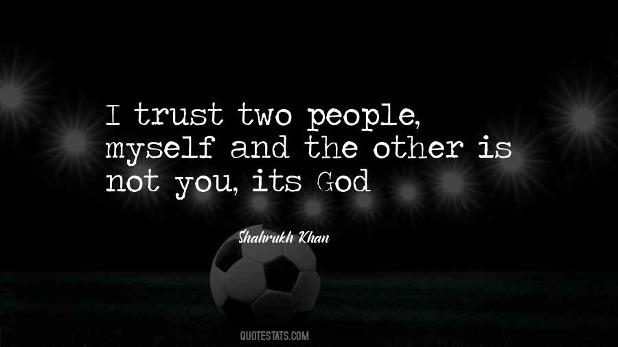 God And Trust Quotes #47641