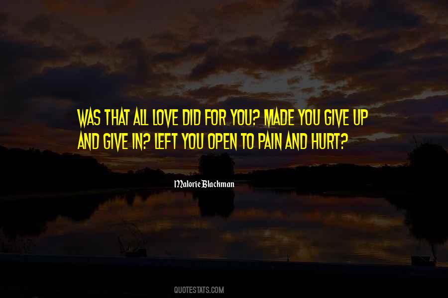 Hurt Love Pain Quotes #857723