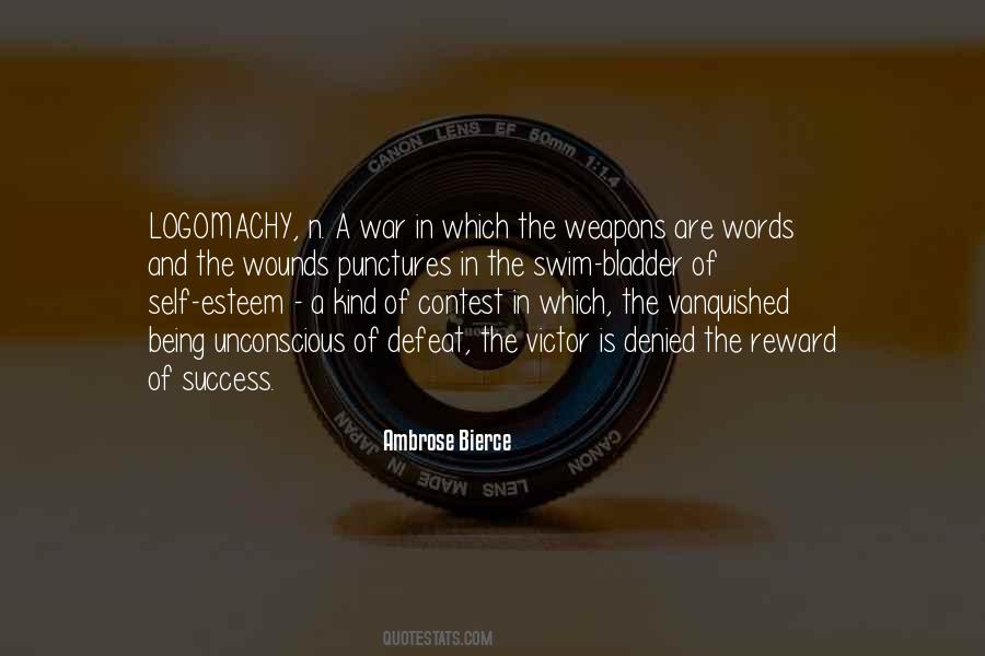 Quotes About Being A Victor #564465