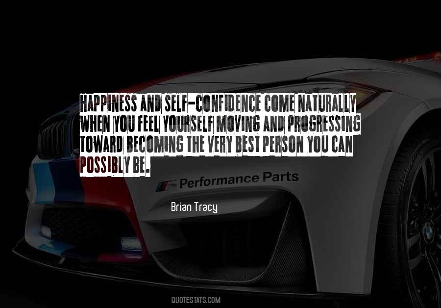 Quotes About Happiness And Confidence #1322636