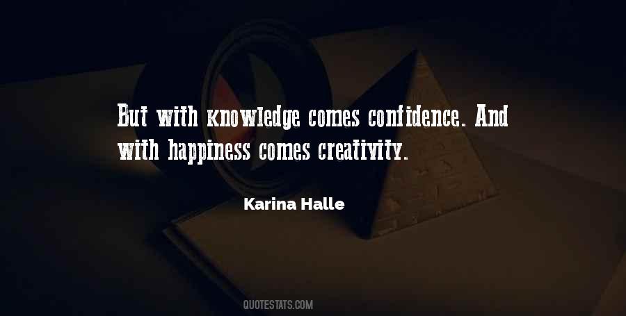 Quotes About Happiness And Confidence #1411650