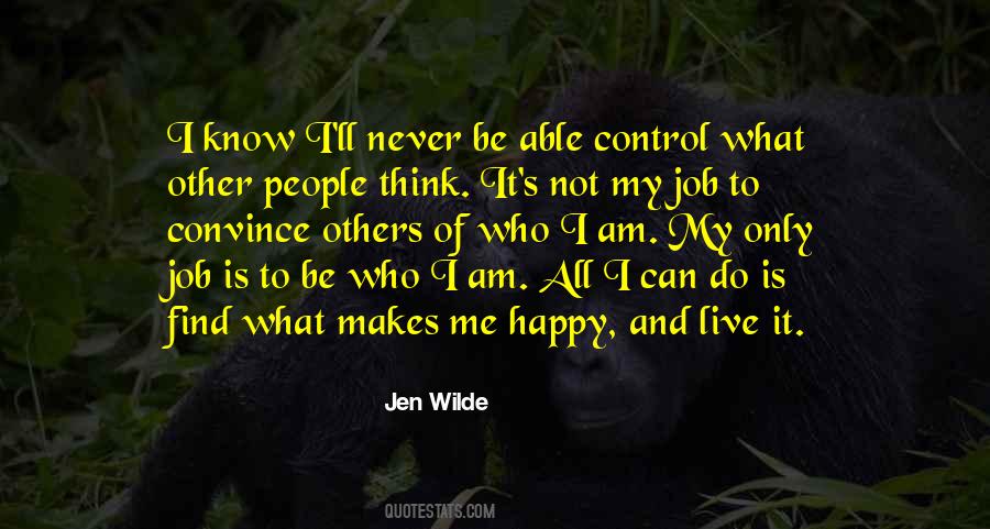 Quotes About Happiness And Confidence #1794317