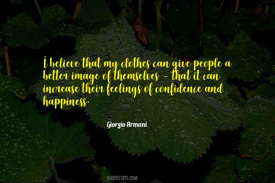 Quotes About Happiness And Confidence #83689