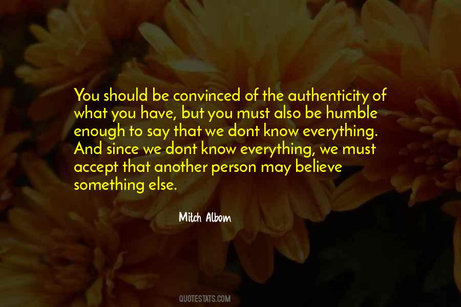U Dont Know Quotes #260534