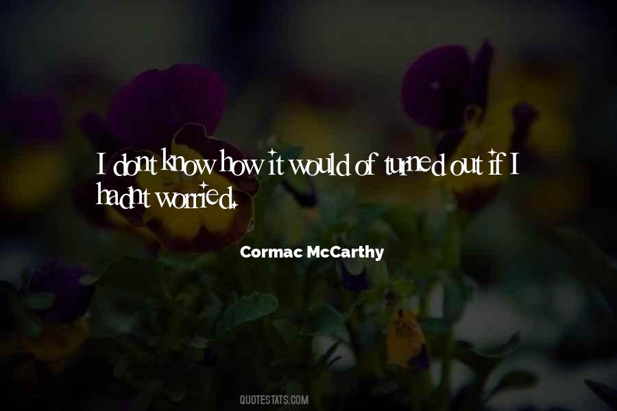 U Dont Know Quotes #332191