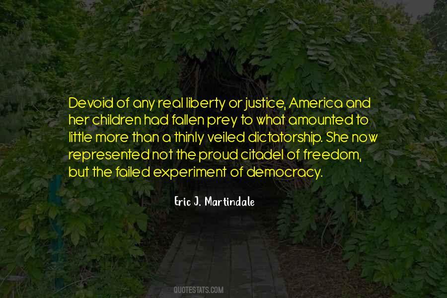 Liberty Democracy Quotes #1051044