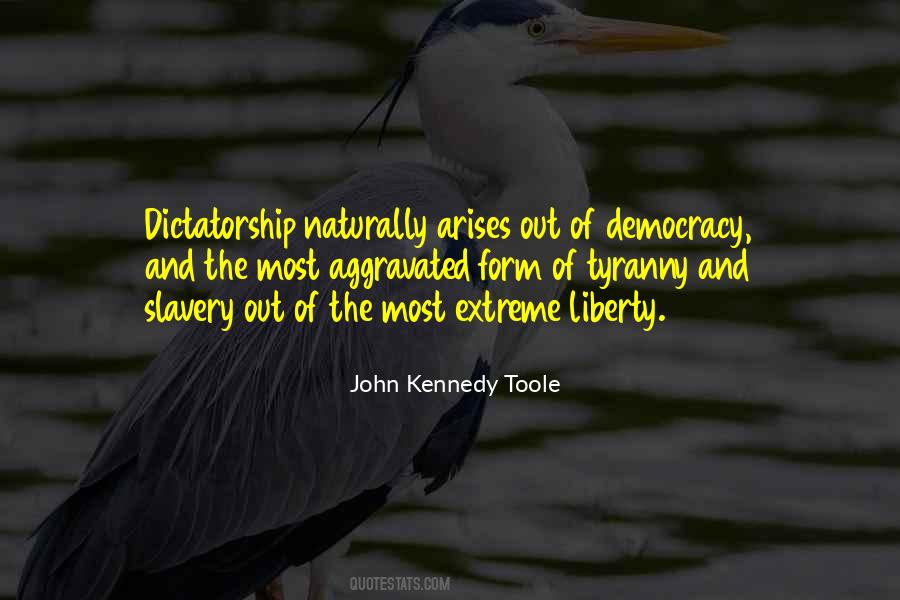 Liberty Democracy Quotes #1330026