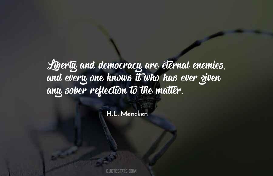 Liberty Democracy Quotes #1785491