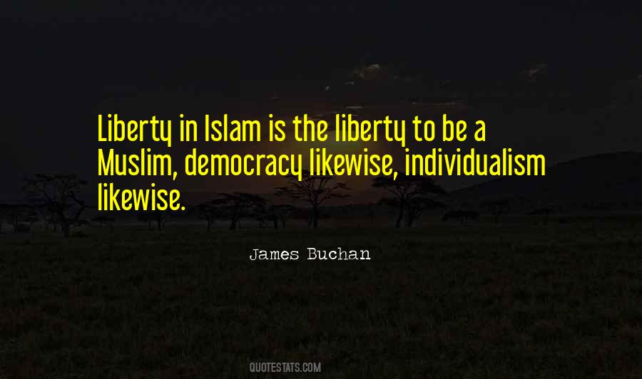 Liberty Democracy Quotes #293306
