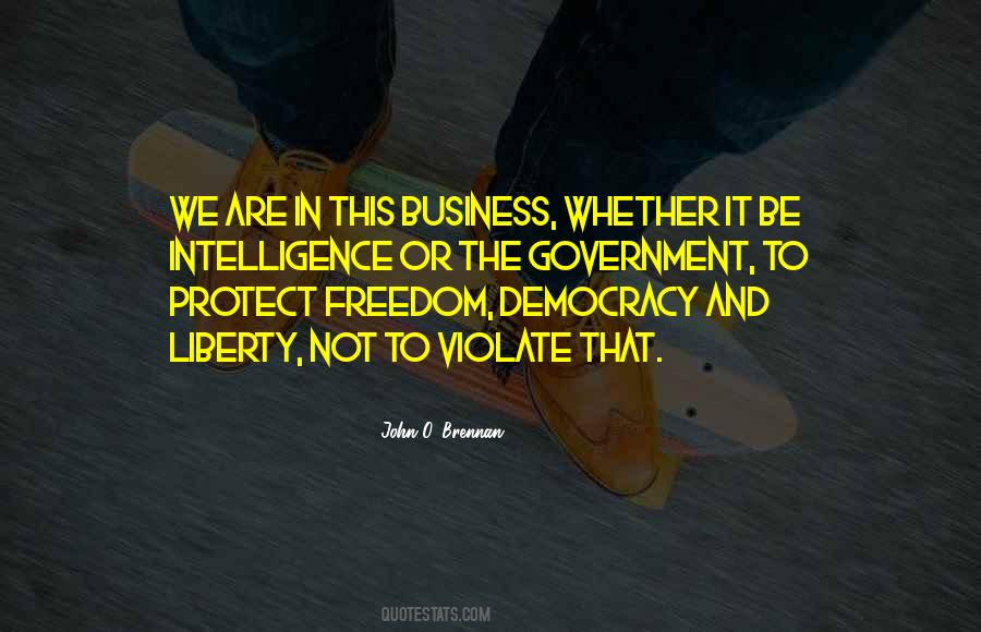 Liberty Democracy Quotes #402376