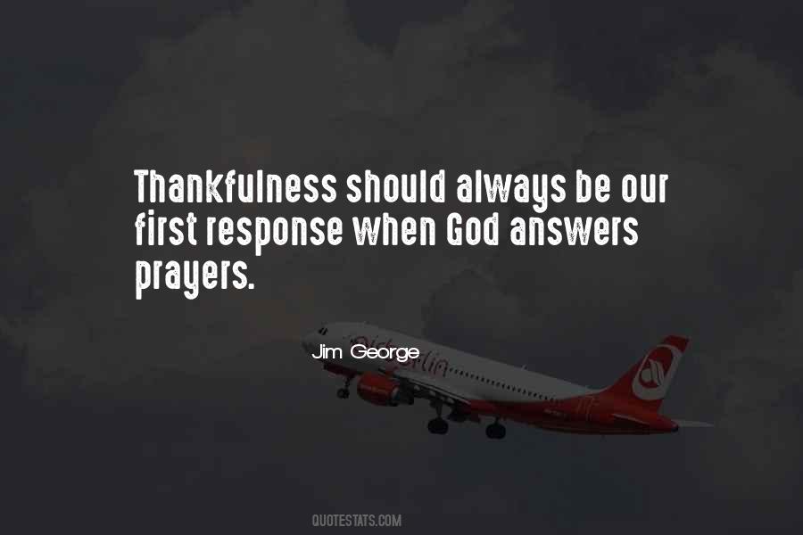 God Answers Our Prayers Quotes #641810