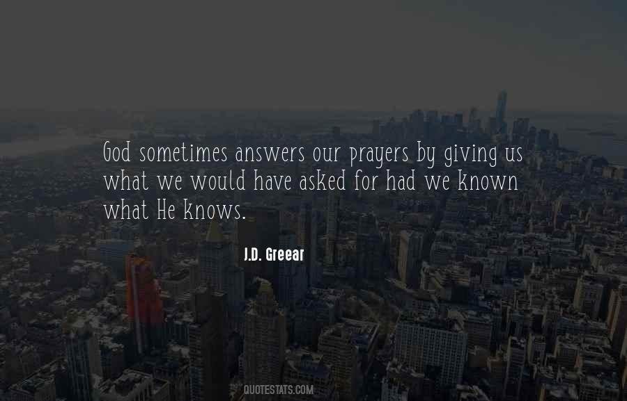 God Answers Our Prayers Quotes #743270