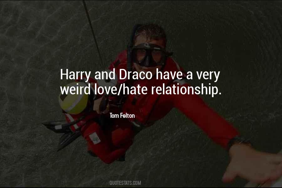 Weird Relationship Quotes #140775