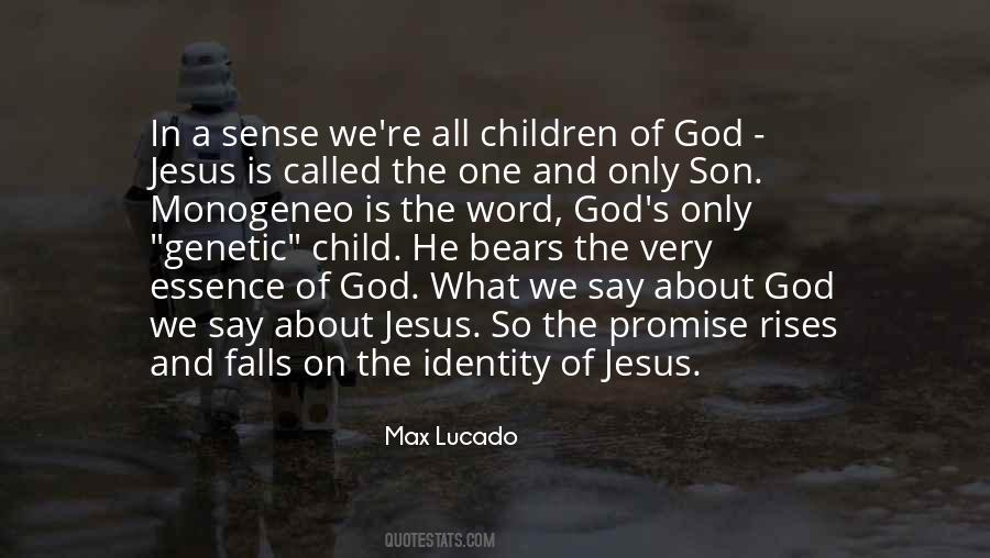 Quotes About The Child Of God #1623270