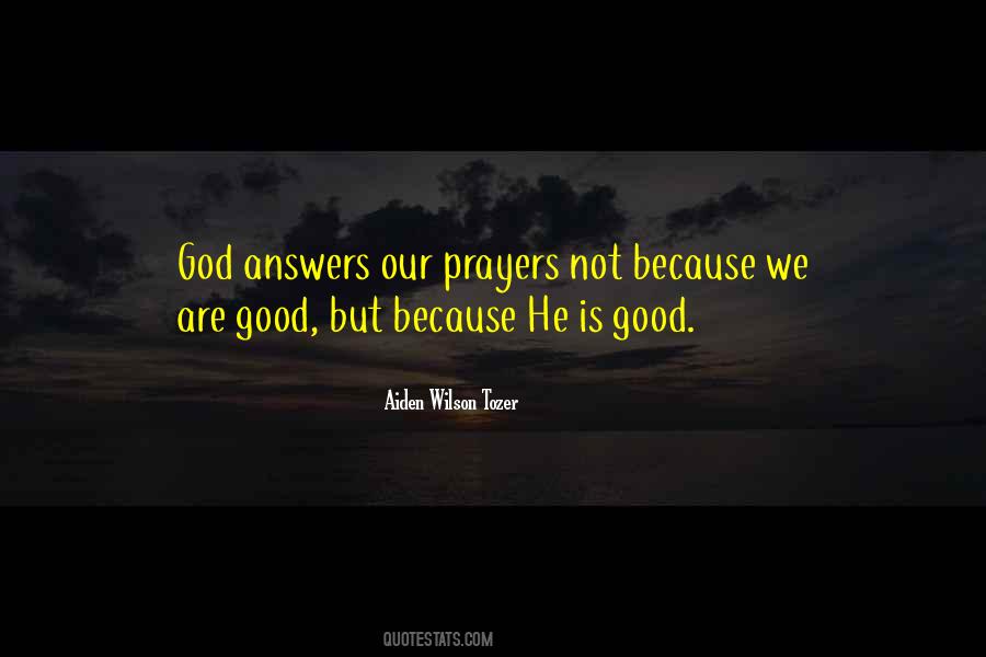 God Answers Quotes #1002468